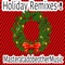 Holiday Remixes - MasteratadobeotherMusic lyrics