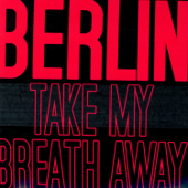 No More Words (Re-Recorded) - Berlin