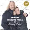 Marcos Valle & Stacey Kent: Ao Vivo Comemorando os 50 Anos de Marcos Valle (feat. Jim Tomlinson) album lyrics, reviews, download