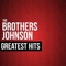 Ain't We Funky Now - The Brothers Johnson lyrics