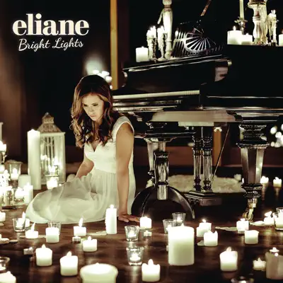 Bright Lights - Eliane Bright Lights - Eliane