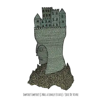 Empire! Empire! (I Was a Lonely Estate) & Joie De Vivre [Split Version] - EP - Empire! Empire! (I Was a Lonely Estate)