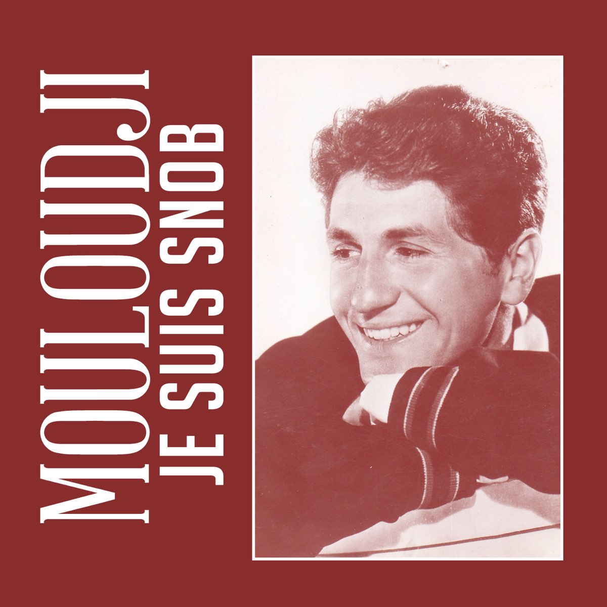 Je Suis Snob - Single by Mouloudji on Apple Music
