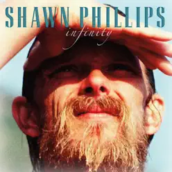 Infinity - Shawn Phillips Infinity - Shawn Phillips