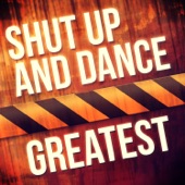 Shut Up and Dance - Hip Hip