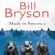 Bill Bryson - Made in America (Unabridged)
