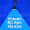 Instrumental Jazz Lounge Essentials, 2015