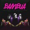 Bambua - Jking & Maximan lyrics