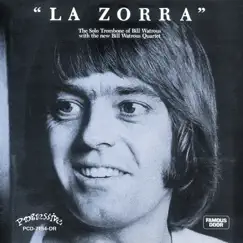 La Zorra by The Bill Watrous Quartet album reviews, ratings, credits