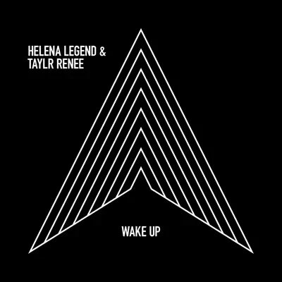 Wake Up (Radio Edit) - Single - Taylr Renee