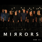 Mirrors - Vox 11