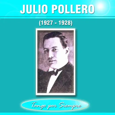 (1927-1928) - Julio Pollero