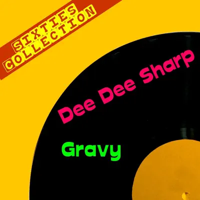 Gravy - Single - Dee Dee Sharp