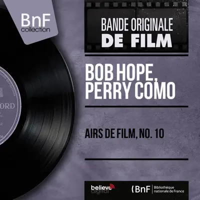 Airs de film, no. 10 (Mono Version) - EP - Perry Como