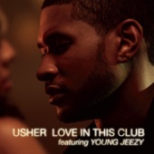 Love In This Club (feat. Young Jeezy) - EP artwork