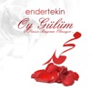 Oy Gülüm / Sensiz Bayram Olmuyor