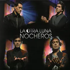 La Otra Luna (Vivo) by Los Nocheros album reviews, ratings, credits