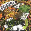 Creatures album lyrics, reviews, download