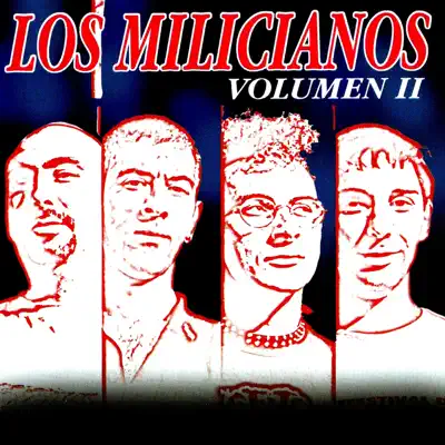 Los Milicianos, Vol. 2 - Los Milicianos