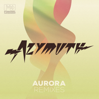 Azymuth - Aurora Remixes (Deluxe Edition) artwork