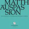 Stream & download J.S. Bach: Matthäuspassion, BWV 244