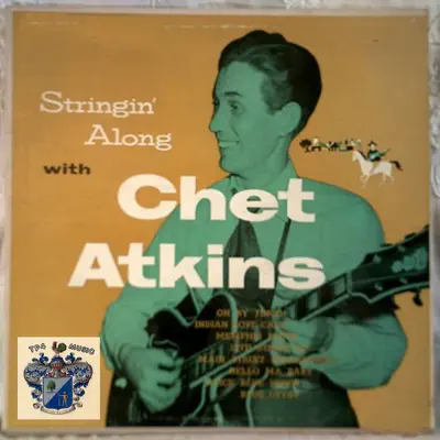 Stringin' Along - Chet Atkins