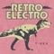 T-Rex - RetroElectro lyrics