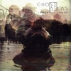 Ghost Atlas - Wet Noose