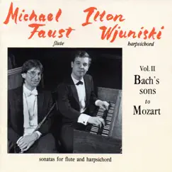 Bach & Mozart: Sonatas for Flute and Harpsichord, Vol. 2 by Michael Faust & Ilton Wjuniski album reviews, ratings, credits