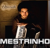 Mestrinho - Chamego Bom