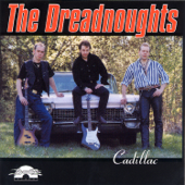 Cadillac - Dreadnoughts