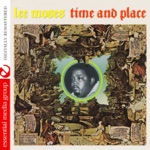 Lee Moses - Time and Place