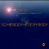 Stream & download Somebody for Everybody (feat. Shoshana Bean & Jeb Havens) - Single