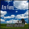 Ære Være - Single