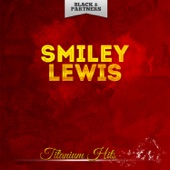 Smiley Lewis - Nothing But the Blues