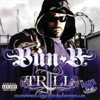 Ii Trill (Screwed) by Bun B album reviews, ratings, credits