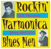 Rockin' Harmonica Blues Men, 1998