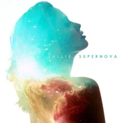 Supernova - Single - Jullie