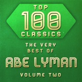 Abe Lyman - Rome Wasn't Built In A Day