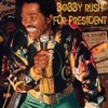 Bobby Rush for President - Single