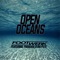 Open Oceans (feat. Paradise & Big Pete) - Footwerk lyrics