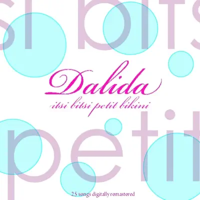 Itsi bitsi petit bikini - Dalida