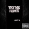 Try Me Remix (feat. Wiz Khalifa) - Kigity K lyrics