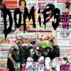 Domies (feat. Keith Ape & Okasian) - Single album lyrics, reviews, download