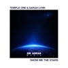 Show Me the Stars - Single