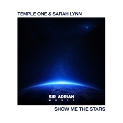 Temple One - Show Me the Stars