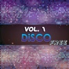 Disco Free, Vol. 1 (20 Original Disco Tracks), 2015
