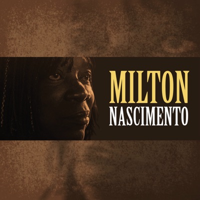 Anos 2000 - Milton Nascimento