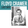 Floyd Cramer - Last Date