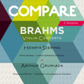Brahms: Violin Concerto, Henryk Szeryng vs. Arthur Grumiaux (Compare 2 Versions) - Henryk Szeryng & Arthur Grumiaux